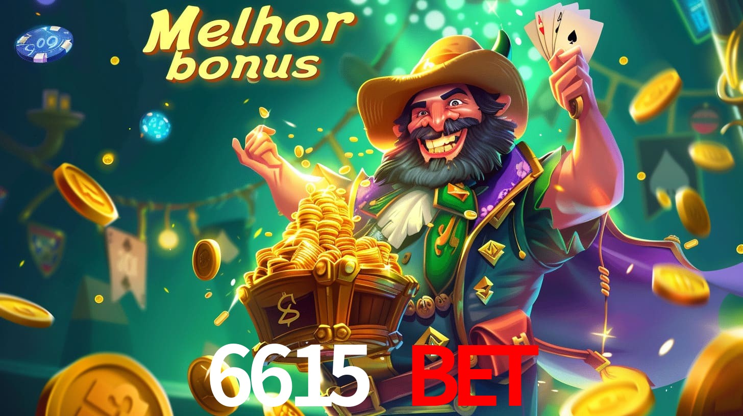 6615 bet Aproveite o bônus